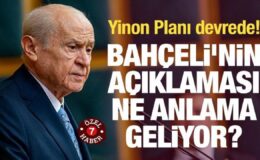 Devlet Bahçeli’nin açıklaması ne anlama geliyor? Yinon Planı devrede