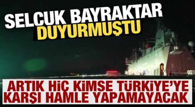 Selçuk Bayraktar duyurmuştu! Artık kimse Türkiye’ye karşı hamle yapamayacak